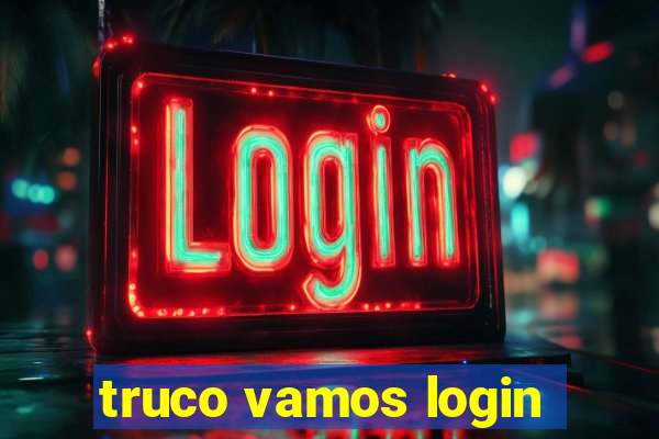 truco vamos login